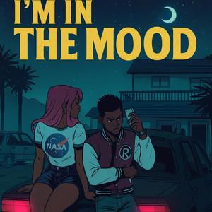 I'm in the Mood