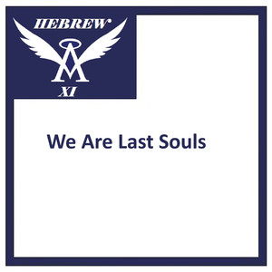 We Are Last Souls (Extended Mix)