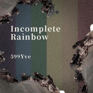 六色彩虹Incomplete Rainbow