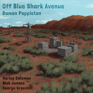 Off Blue Shark Avenue (feat. Harley Coleman, Nick Jansen & George Greenhill)