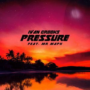 Pressure (feat. Mr Maph)