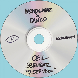 Oeil (Sevenbeatz 2-Step Vision)