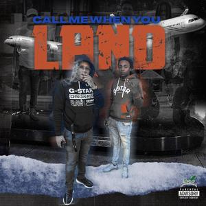 Call Me When You Land