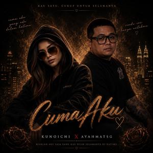 Cuma Aku (ft. AYAHMATSG)