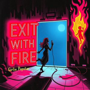 Exit with Fire