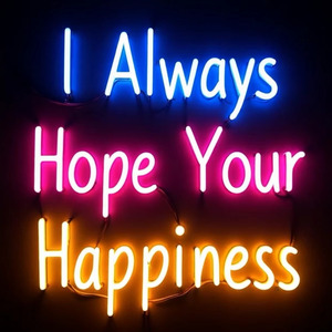I Always Hope Your Happiness