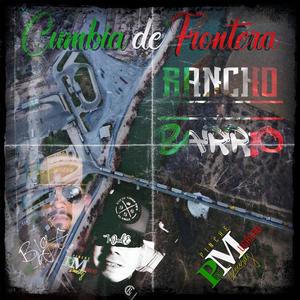 Cumbia de Frontera (feat. Big-E Eli)