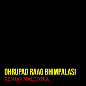 Dhrupad Raag Bhimpalasi