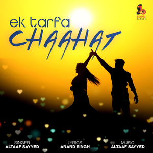 Ek Tarfa Chaahat