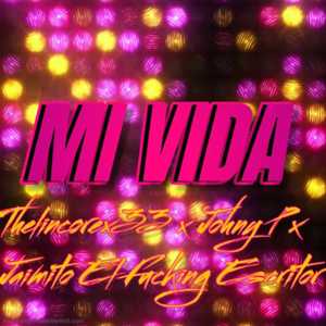 Mi Vida