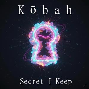 Secret I Keep