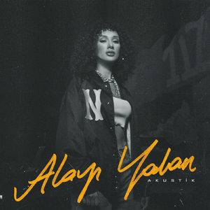 Alayı Yalan (Akustik)