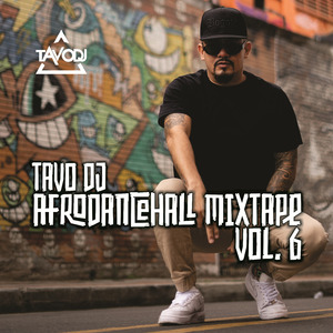 Afro Dancehall Mixtape, Vol 6