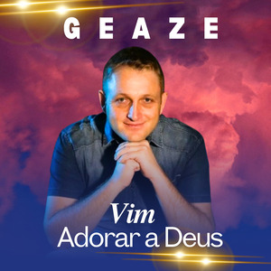 Vim adorar a Deus