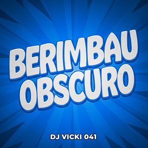 Berimbau Obscuro