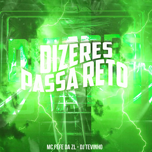 Dizeres - Passa Reto