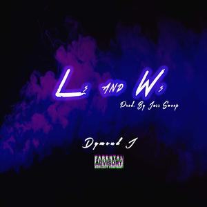 Ls & Ws