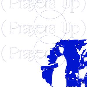 Prayers Up