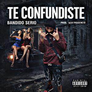 TE CONFUNDISTE (feat. EL SEXY PROD)