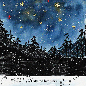 Glittered like stars