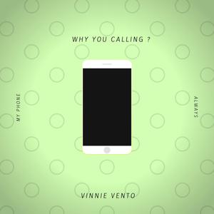 Why You Calling