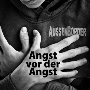 Angst vor der Angst
