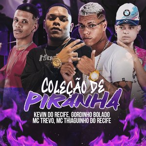 Coleção de Piranha