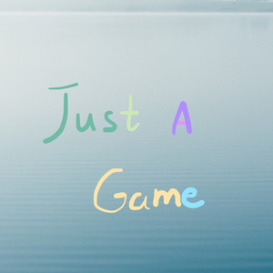 Just A Game (Remix)