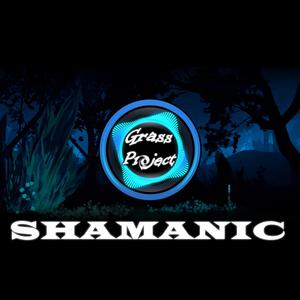 SHAMANIC