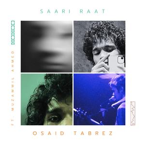 Saari raat (feat. Muzammil Ahmed)