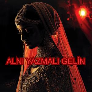 ALNI YAZMALI GELİN