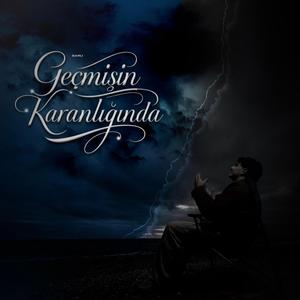 Geçmişin Karanlığında