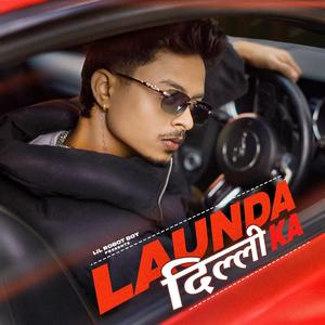 Launda Dilli Ka (feat. Tvaarit)