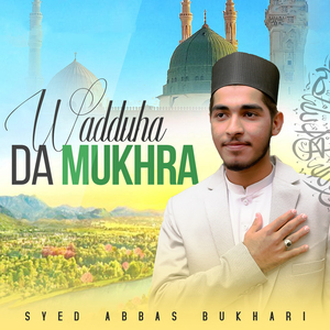 Wadduha Da Mukhra