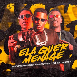 Ela Quer Menage