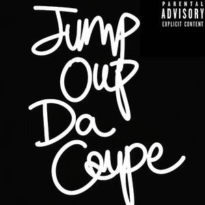 Jump Out Da Coupe