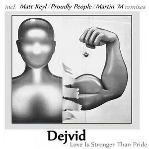 Love Is Stronger Than Pride (Proudly People Remix)