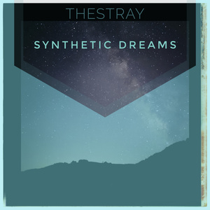 synthetic dreams