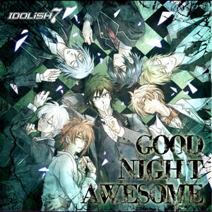 GOOD NIGHT AWESOME