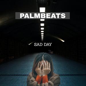 Sad Day