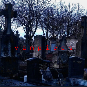 VAMPIRES