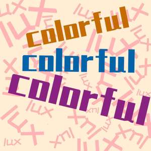 Colorful