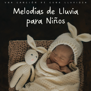 Ambiente Lluvioso Para BebÃ©s
