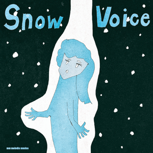 Snow Voice