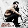 James Morrison - Fix The World Up For You