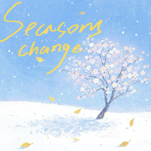 Seasons change