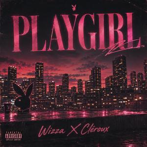 Playgirl (feat. Cleroux)
