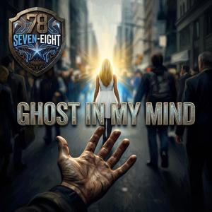 Ghost In My Mind