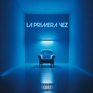 LA PRIMERA VEZ