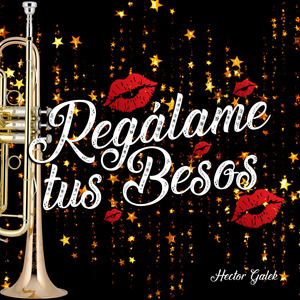 Regálame Tus Besos